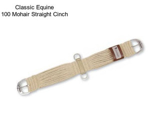 Classic Equine 100 Mohair Straight Cinch