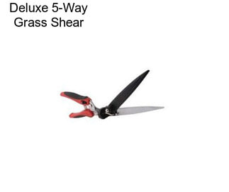 Deluxe 5-Way Grass Shear