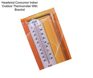 Headwind Consumer Indoor Outdoor Thermometer With Bracket