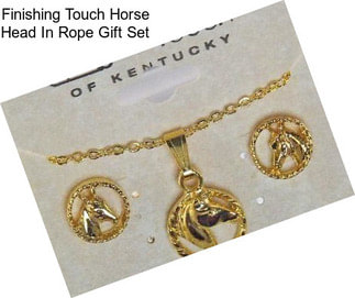 Finishing Touch Horse Head In Rope Gift Set