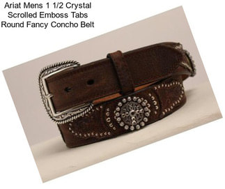 Ariat Mens 1 1/2 Crystal Scrolled Emboss Tabs Round Fancy Concho Belt