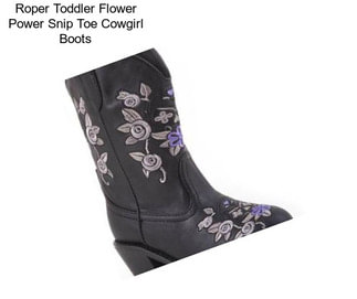 Roper Toddler Flower Power Snip Toe Cowgirl Boots