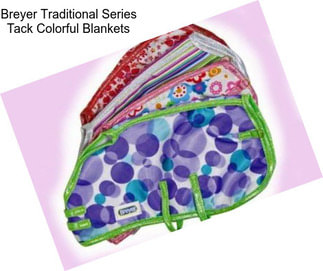 Breyer Traditional Series Tack Colorful Blankets