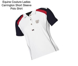 Equine Couture Ladies Carrington Short Sleeve Polo Shirt