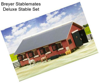 Breyer Stablemates Deluxe Stable Set