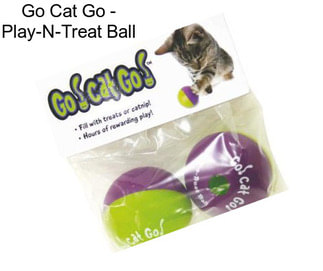 Go Cat Go - Play-N-Treat Ball