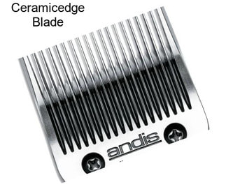 Ceramicedge Blade