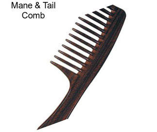 Mane & Tail Comb