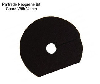 Partrade Neoprene Bit Guard With Velcro