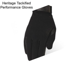Heritage Tackified Performance Gloves
