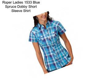 Roper Ladies 1533 Blue Spruce Dobby Short Sleeve Shirt