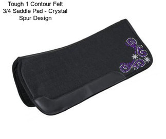 Tough 1 Contour Felt 3/4\