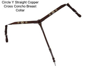 Circle Y Straight Copper Cross Concho Breast Collar