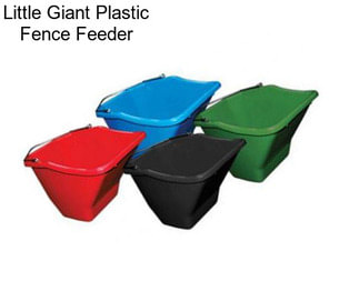 Little Giant Plastic Fence Feeder