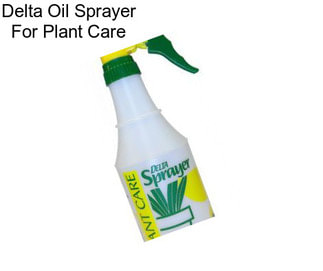 Delta Oil Sprayer For Plant Care