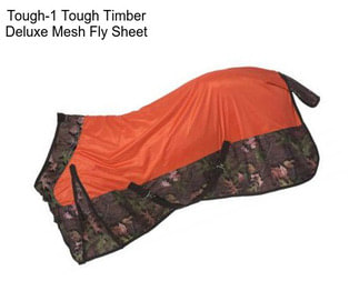 Tough-1 Tough Timber Deluxe Mesh Fly Sheet