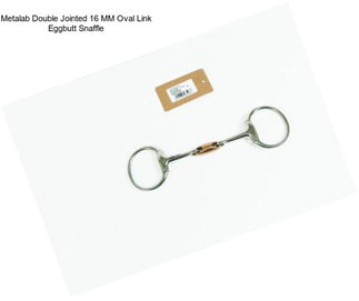 Metalab Double Jointed 16 MM Oval Link Eggbutt Snaffle