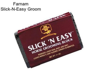 Farnam Slick-N-Easy Groom