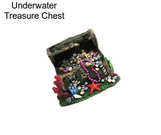 Underwater Treasure Chest