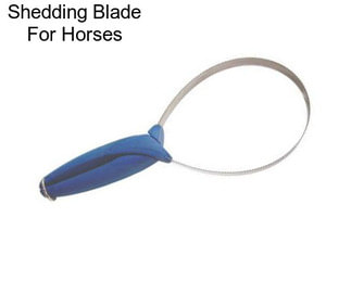 Shedding Blade For Horses