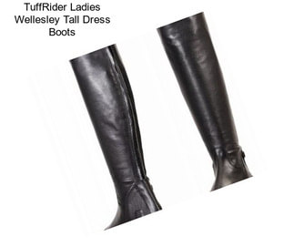 TuffRider Ladies Wellesley Tall Dress Boots