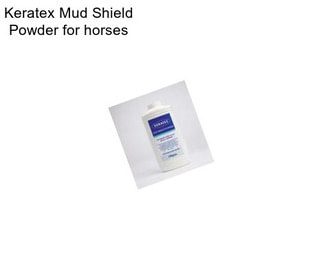 Keratex Mud Shield Powder for horses