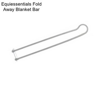 Equiessentials Fold Away Blanket Bar