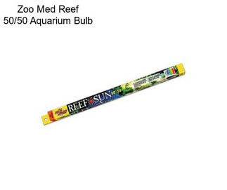 Zoo Med Reef 50/50 Aquarium Bulb