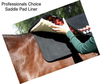 Professionals Choice Saddle Pad Liner