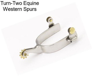 Turn-Two Equine Western Spurs
