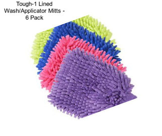 Tough-1 Lined Wash/Applicator Mitts - 6 Pack