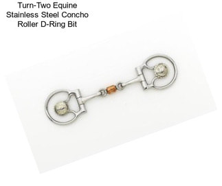 Turn-Two Equine Stainless Steel Concho Roller D-Ring Bit