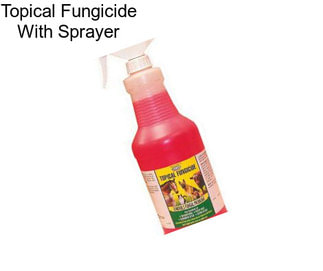 Topical Fungicide With Sprayer