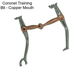 Coronet Training Bit - Copper Mouth