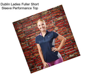 Dublin Ladies Fuller Short Sleeve Performance Top