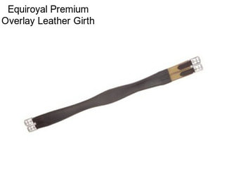 Equiroyal Premium Overlay Leather Girth