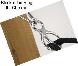 Blocker Tie Ring II - Chrome