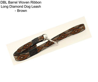 DBL Barrel Woven Ribbon Long Diamond Dog Leash - Brown