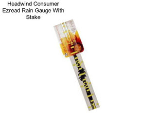 Headwind Consumer Ezread Rain Gauge With Stake