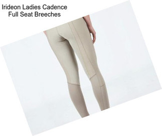 Irideon Ladies Cadence Full Seat Breeches