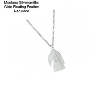 Montana Silversmiths Wide Floating Feather Necklace