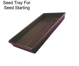 Seed Tray For Seed Starting