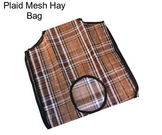 Plaid Mesh Hay Bag