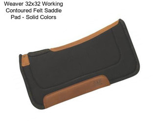 Weaver 32x32 Working Contoured Felt Saddle Pad - Solid Colors