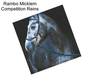 Rambo Micklem Competition Reins