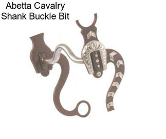 Abetta Cavalry Shank Buckle Bit