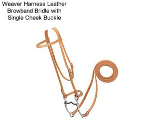 Weaver Harness Leather Browband Bridle with Single Cheek Buckle