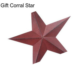 Gift Corral Star