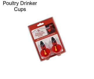Poultry Drinker Cups