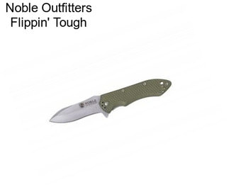 Noble Outfitters Flippin\' Tough